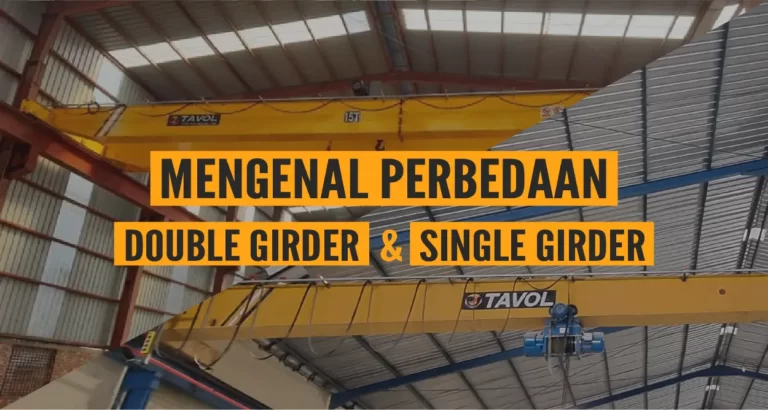 Perbedaan Double dan SIngle Girder